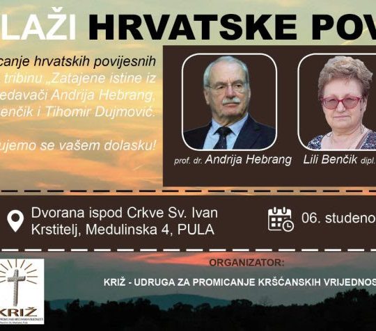 Javna tribina "Hrvatske povijesne istine" 6. studenog u Puli