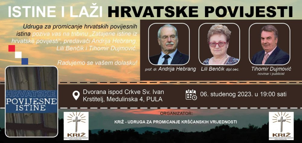 Javna tribina "Hrvatske povijesne istine" 6. studenog u Puli