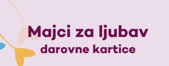 Majci za ljubav