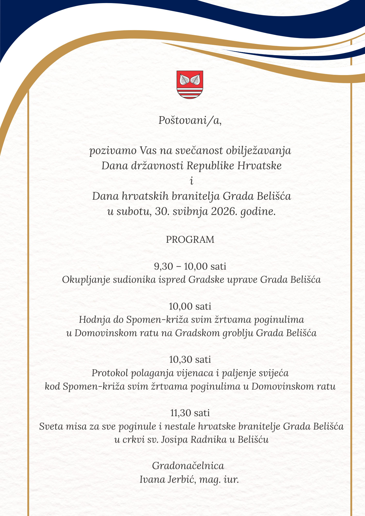 Pozivnica Dan drzavnosti RH i Dan hrv.branitelja grada Belisca Pozivnica Dan drzavnosti RH i Dan hrv.branitelja grada Belisca